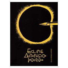 Eclipse Autofágico Induzido (Guilherme Wanke)