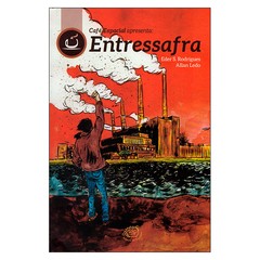 Entressafra (Eder S. Rodrigues, Allan Ledo)