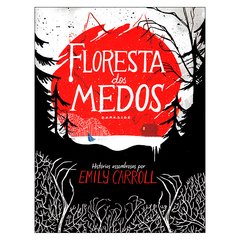 Floresta dos Medos (Emily Carroll)