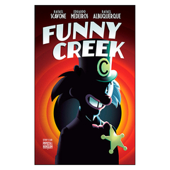 Funny Creek (Rafael Scavone, Eduardo Medeiros, Rafael Albuquerque)