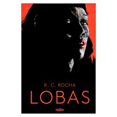Lobas (Rafael Campos Rocha)