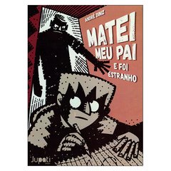 Matei Meu Pai e Foi Estranho (André Diniz)