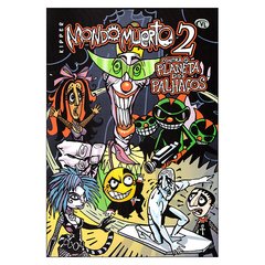 Mondo Muerto 2 - Contra o Planeta dos Palhaços (Kipper)