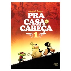 Pra Casa do Cabeça Vol.1 (Marcelo Braga)