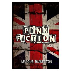 Punk Faction (Marcus Blakeston)