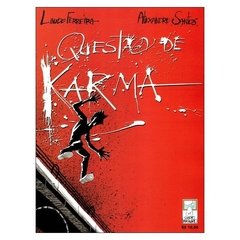 Questão de Karma (Laudo Ferreira, Alexandre Santos)