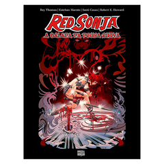 Red Sonja - A Balada da Deusa Ruiva (Roy Thomas, Esteban Maroto, Santi Casas, Robert E. Howard)