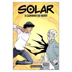 Solar: O Caminho do Herói (Srbek, Abel, Campos)