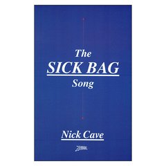 The Sick Bag Song (Nick Cave)