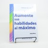 Aumente su habilidades al Máximo