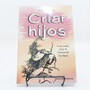 Criar Hijos