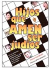 Hijos que Amen ser Judíos