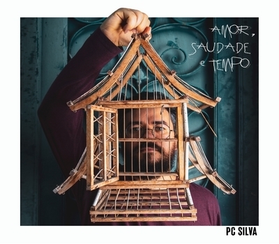 CD - PC Silva - Amor, saudade e tempo (Selo Passa Disco)