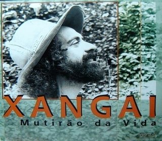 CD Xangai - Mutirão da vida (Kuarup)