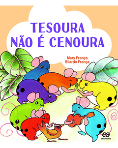 Tesoura não é cenoura!