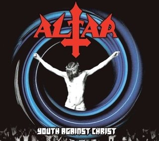 CD ALTAR - Youth Against Christ [digipack edition]