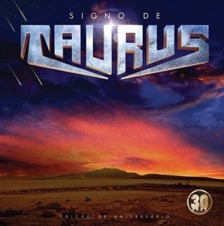 LP TAURUS - Signo de Taurus - Edição de Aniversário - 30 anos