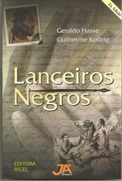 LANCEIROS NEGROS