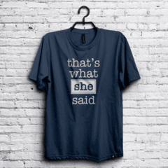 Remera She said #VRYDFFCLT - Remeras de Cine y Series Very Difficult