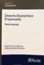 Derecho Económico Empresarial. Parte General AUTORES Daniel R- Zuccherino y María Marta Simone