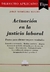 Actuación en la justicia laboral -Autor: Rodríguez Mancini, Jorge - comprar online