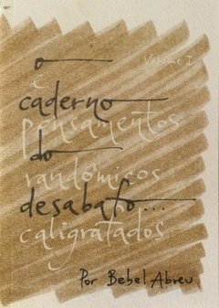 Caderno do desabafo #1