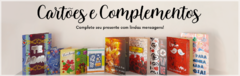 Banner da categoria CARTÕES E COMPLEMENTOS