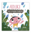Aduki - Un extraño Planeta