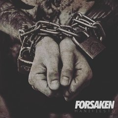 Forsaken - Manifiesto