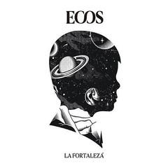 Ecos - La Fortaleza