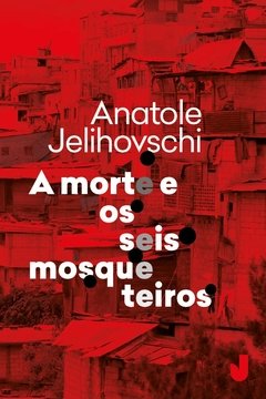 A morte e os seis mosqueteiros - comprar online