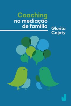 Coaching na mediação de família