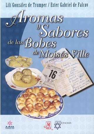 Aromas y Sabores de las Bobes de Mosiés Ville