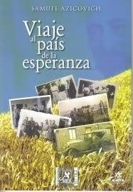 Viaje al país de la esperanza