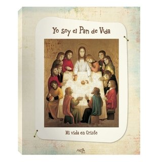 Yo soy el Pan de Vida