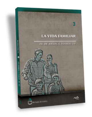 Vol III: La vida familiar