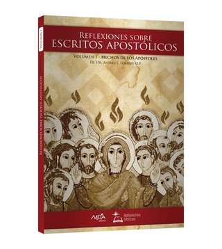 Vol. I - Hechos de los Apóstoles