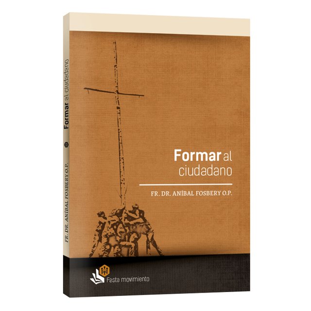 Formar al Ciudadano Formar al Ciudadano