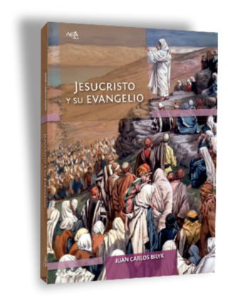 Jesucristo y su Evangelio