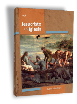 Jesucristo y su Iglesia