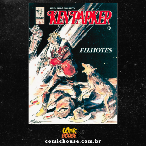 Ken Parker - Filhotes, de Ivo Milazzo e Giancarlo Berardi - Raridade