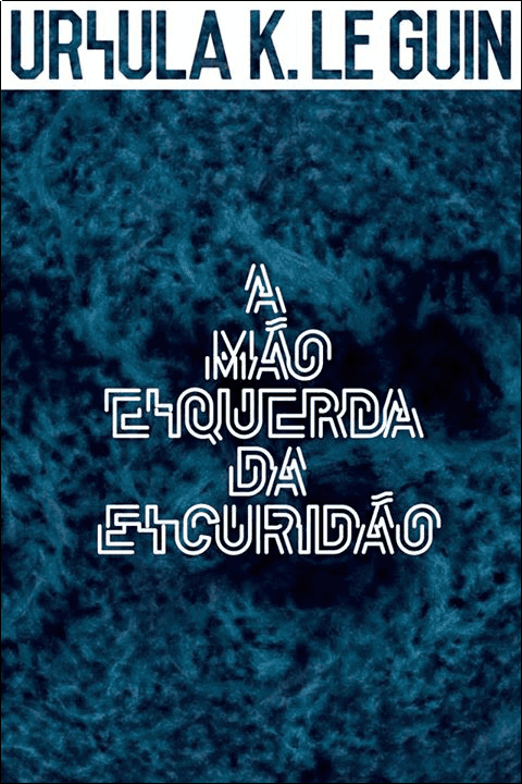 A Mão Esquerda da Escuridão