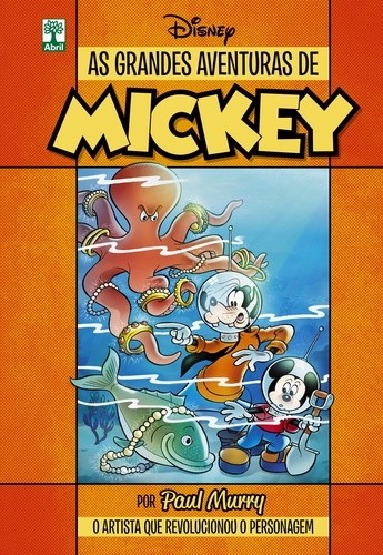 As Grandes Aventuras de Mickey, por Paul Murry