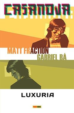 Casanova vol 1 - Luxuria, de Matt Fraction e Gabriel Bá