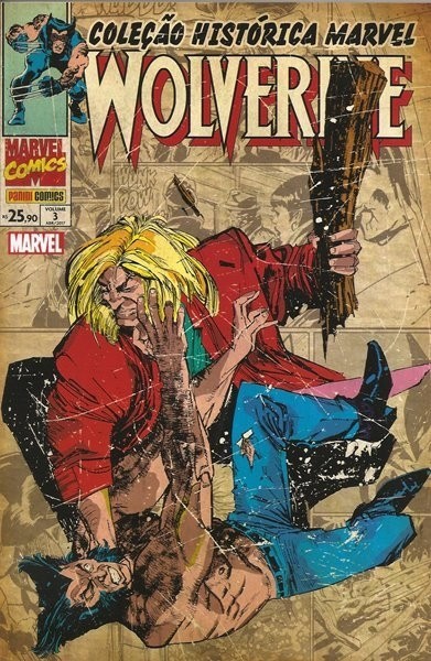 Coleção Histórica Marvel Wolverine vol 3