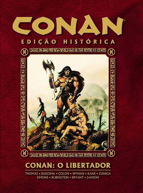 Conan - O Libertador - Edição Histórica