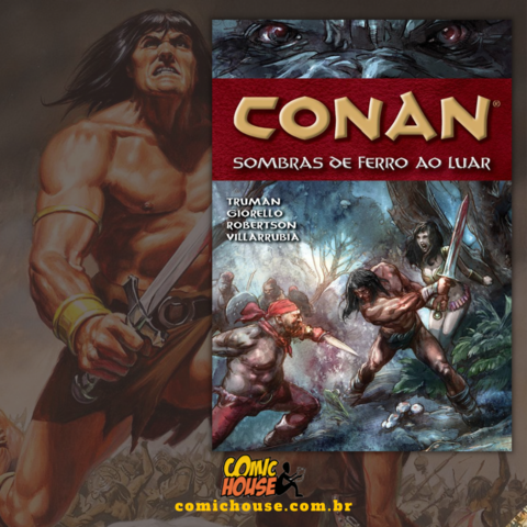 Conan - Sombras de Ferro ao Luar na Comic House