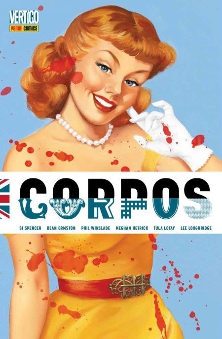 Corpos, de Si Spencer e Dean Ormston