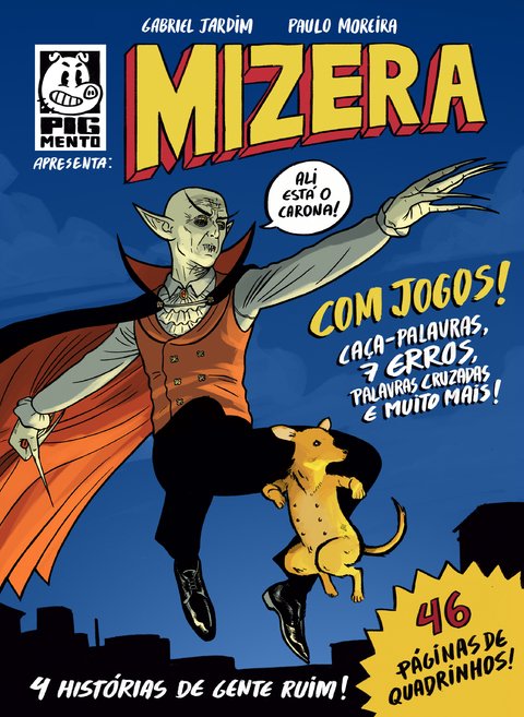 Mizera, de Gabriel Jardim e Paulo Moreira - Exemplar Autografado