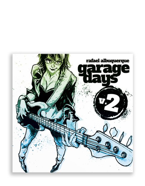 Pré-Venda: Garage Days vol. 2, de Rafael Albuquerque